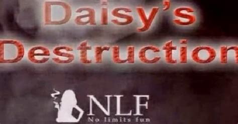 daisy destroyer|Daisys Destruction